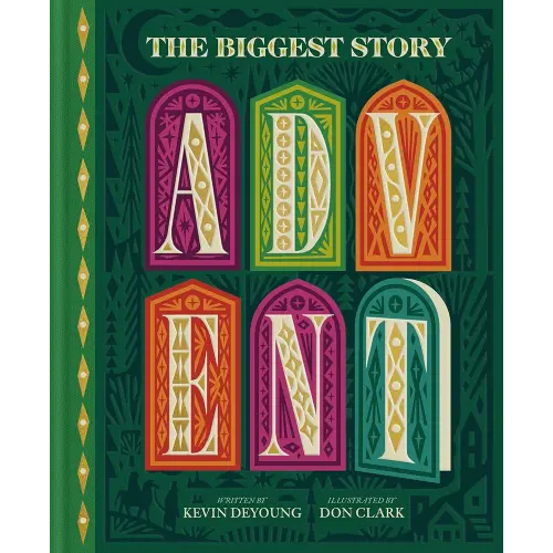 The Biggest Story Advent: 25 Lift-the-Flap Devotions for Families