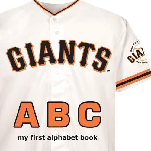 San Francisco Giants ABC (ABC My First Team Alphabet: Baseball)