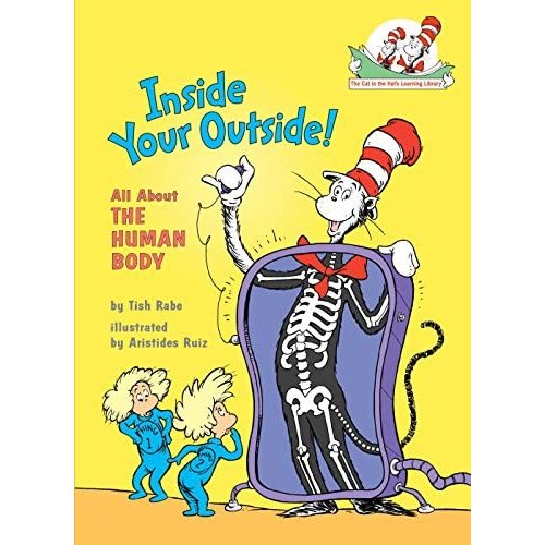 Inside Your Outside: All About the Human Body (Cat in the Hat's Learning Library)