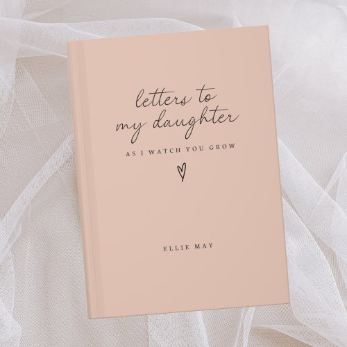 Letters To My Daughter Notebook- Dear Daughter Journal- As I Watch You Grow- Personalized Name Journal- Custom Journal Gift- Memory Keepsake