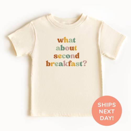 What About Second Breakfast Shirt and Onesie®, Funny Toddler & Youth Shirt, Funny Baby Bodysuit, Shirt for Kids, Baby Shower Gift
