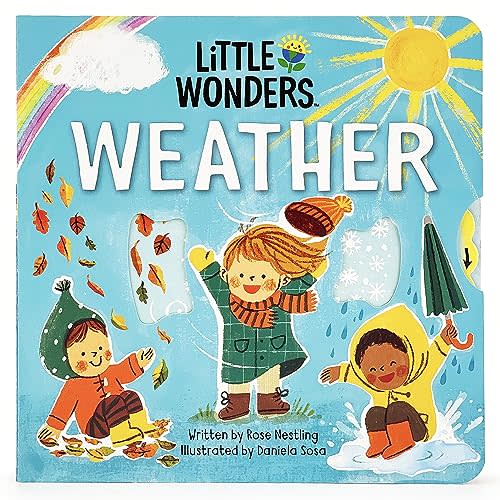 Little Wonders Weather - Introduction to the World of Weather and Nature: Multi-Activity Children's Board Book Including Flaps, Wheels, Tabs, and More