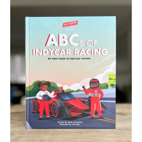 ABCs of INDYCAR Racing: My First Guide to INDYCAR Racing Hardcover Kids Book