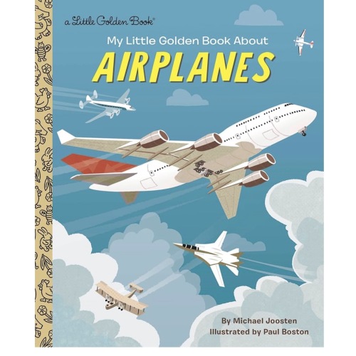 My Little Golden Book About Airplanes