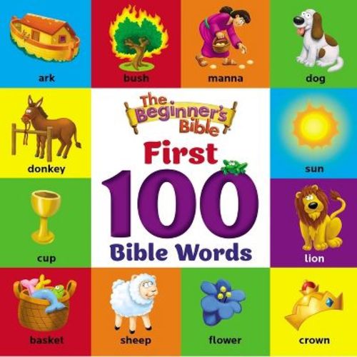 The Beginner's Bible First 100 Bible Words - (Board Book)