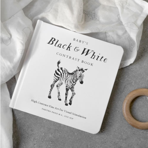 Baby's Black and White Contrast Book: High-Contrast Art for Visual Stimulation at Tummy Time (Tabitha Paige Children's Book Series)
