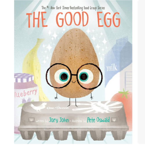 The Good Egg: An Easter And Springtime Book For Kids (The Food Group)