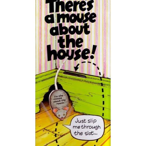 There's a Mouse About the House! Hardcover – January 1, 1988