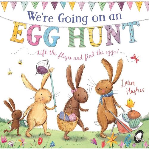 We're Going on an Egg Hunt: A Lift-the-Flap Adventure (The Bunny Adventures)