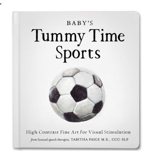 Baby's Tummy Time Sports: High-Contrast Fine Art for Visual Stimulation (Tabitha Paige Children's Book Series)