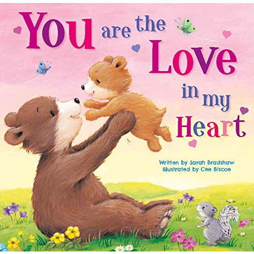 Pre-Owned You Are the Love in My Heart (Board book) 192644440X 9781926444406