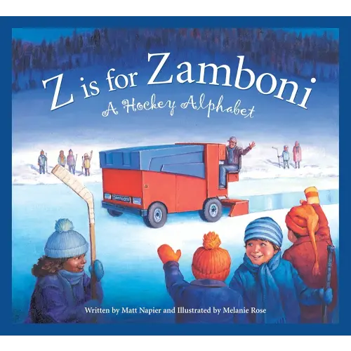 Z is for Zamboni: A Hockey Alphabet (Sports Alphabet)