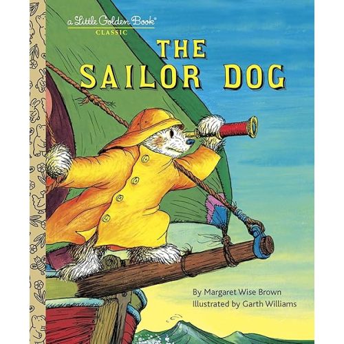 The Sailor Dog (A Little Golden Book) Hardcover – Picture Book, February 2, 2001