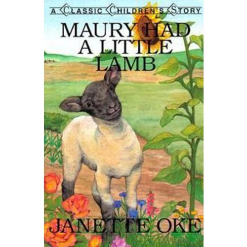 Maury Had a Little Lamb (Janette Okes... book by Janette Oke