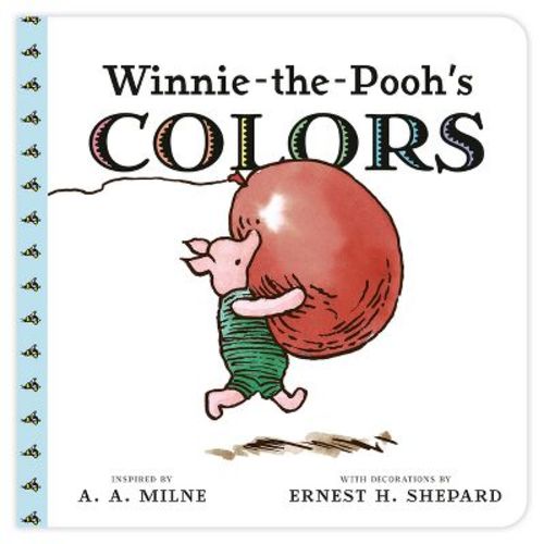 Winnie the Pooh's Colors - (Winnie-The-Pooh) by A A Milne (Board Book)