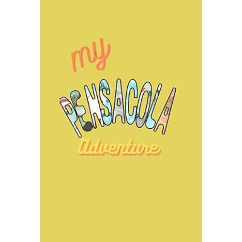 My Pensacola Adventure
