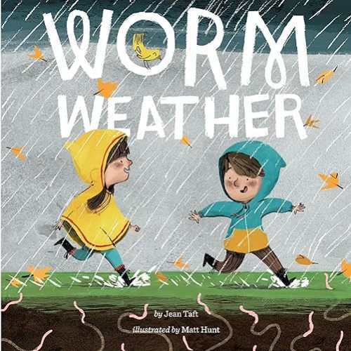 Worm Weather (Penguin Core Concepts) Paperback – Picture Book