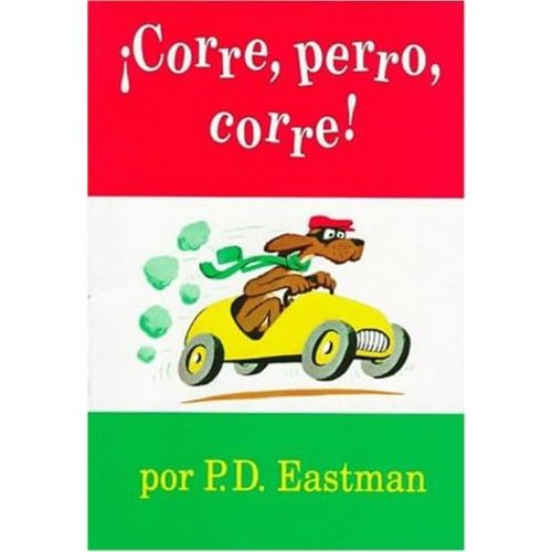 ¡Corre, perro, corre! Paperback – January 1, 1992