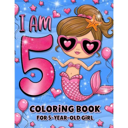 Coloring Book for a 5 Year Old Girl: Birthday Gift, Christmas Stocking, or Easter Basket Stuffer Paperback – September 19, 2024