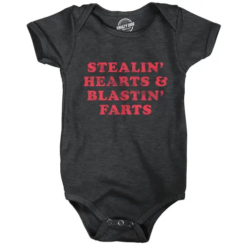 Stealin' Hearts And Blastin' Farts Baby Bodysuit – Crazy Dog T-Shirts