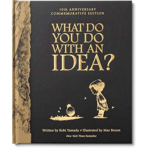 What Do You Do With an Idea? 10th Anniversary Edition Hardcover – Picture Book, October 15, 2023
