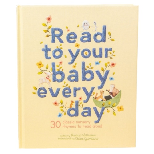 Read to Your Baby Every Day Nursery Rhyme Book