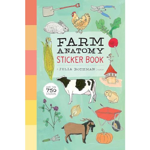 Farm Anatomy Sticker Book: A Julia Rothman Creation; More than 750 Stickers Paperback – Sticker Book, August 2, 2022