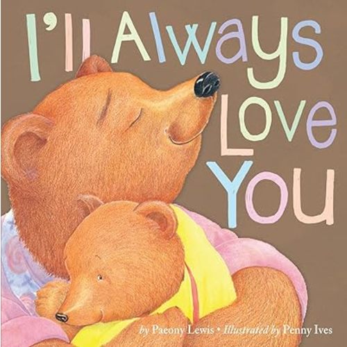 I'll Always Love You Paperback – September 3, 2013