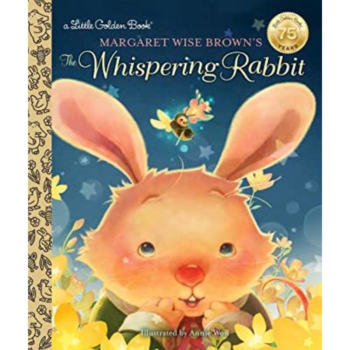 Margaret Wise Brown's The Whispering Rabbit (Little Golden Book)