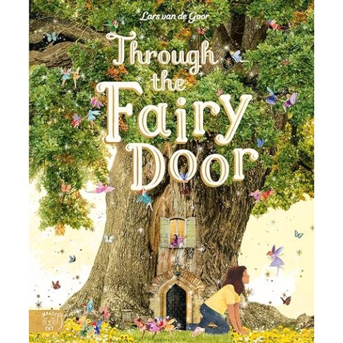 Through the Fairy Door: A Magical Quest