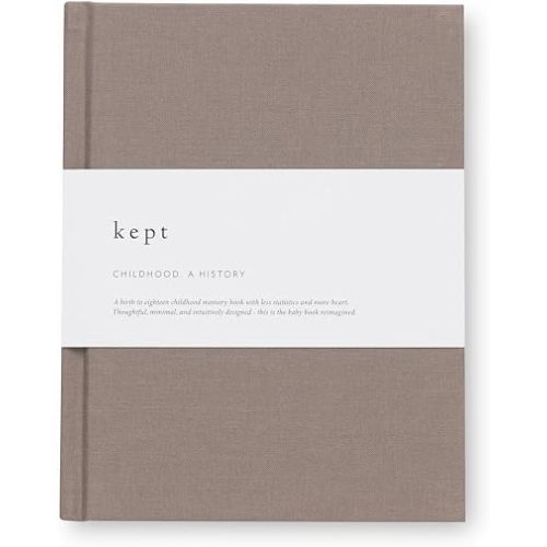 Kept Collection Childhood, A History Baby Memory Book, Birth to Age 18, Heirloom Keepsake Milestone Journal (Cedar)