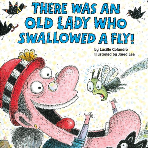 There Was an Old Lady Who Swallowed a Fly! (Board Book)