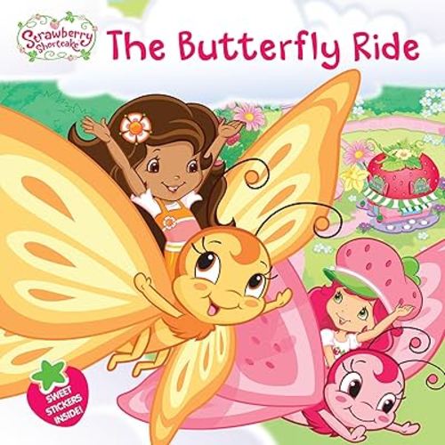 The Butterfly Ride (Strawberry Shortcake)