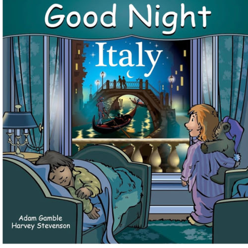 Good Night Italy (Good Night Our World)