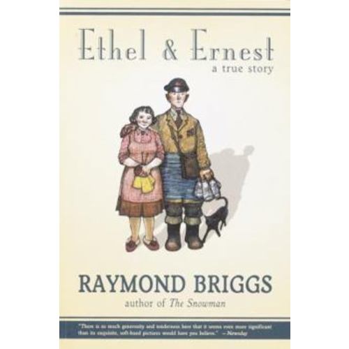 Ethel and Ernest: A True Story book by Raymond Briggs