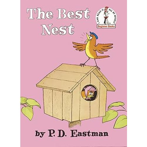 The Best Nest (Beginner Books)