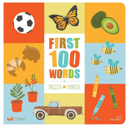 First 100 Words in English and Spanish (First 100 Words Series) (English and Spanish Edition)