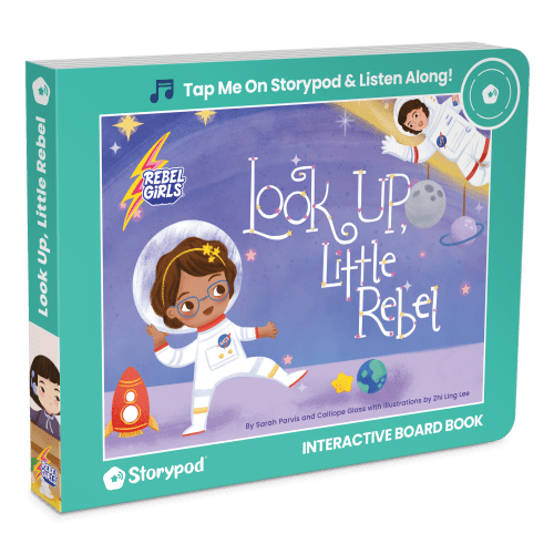 Rebel Girls - Look Up Little Rebel