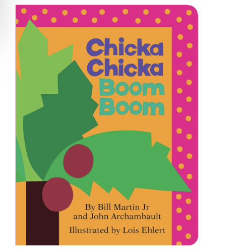 Chicka Chicka Boom Boom