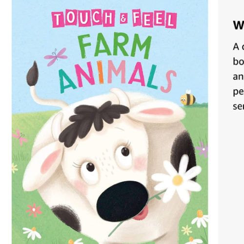 Farm Animals: A Touch and Feel Book - Children's Board Book - Educational (Touch & Feel Sensory Board Books for Baby & Toddler Time)