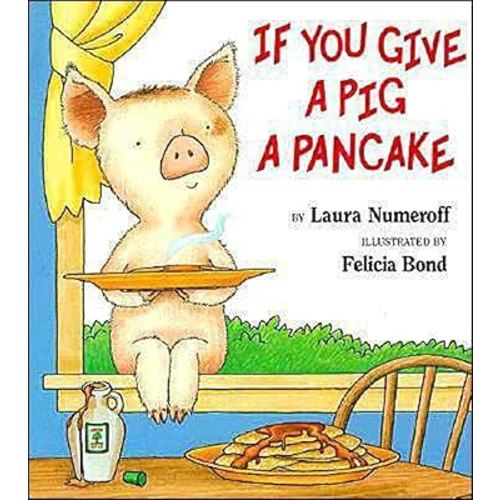If You Give a Pig a Pancake