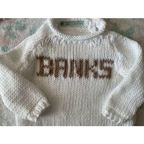 White Newborn 3mos, 3/6, 6/9 month-or Natural Cotton Sweaters -Big Single-Letter, Name etc