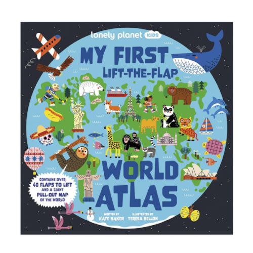 Lonely Planet Kids My First Lift-the-Flap World Atlas
