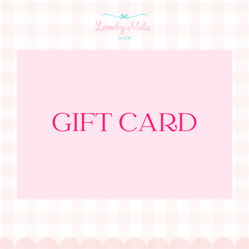 Lovely Mila Smocks Gift Card