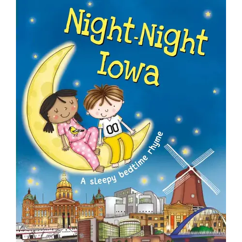 Night-Night Iowa: A Bedtime Board Book of Iowa Landmarks
