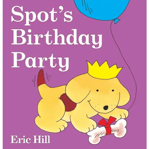Spot's Birthday Party: A Lift-the-Flap Book