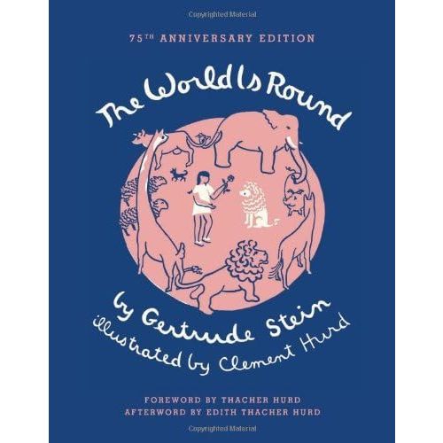 The World Is Round by Gertrude Stein (11-Nov-2013) Hardcover Hardcover