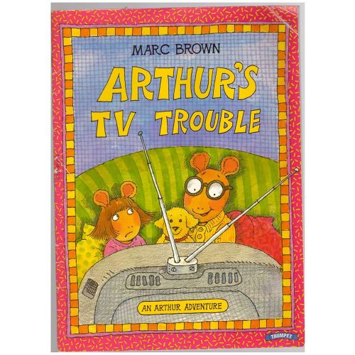 Arthur's Tv Trouble (An Arthur Adventure)