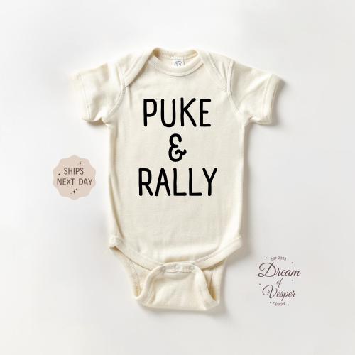 Puke & Rally Baby Onesie®, Funny Baby Onesie®, Cute Baby Bodysuit, Baby Shower Gift, Natural Baby Onesie®, Newborn Baby Bodysuit