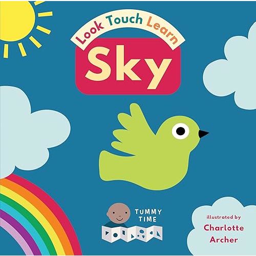 Look Touch Learn-Tummy Time: Sky Board book – March 31, 2024